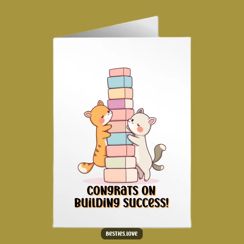 Free Printable Congrats Card: Besties Building Success Higher and Higher
